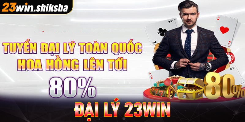 đại lý 23win